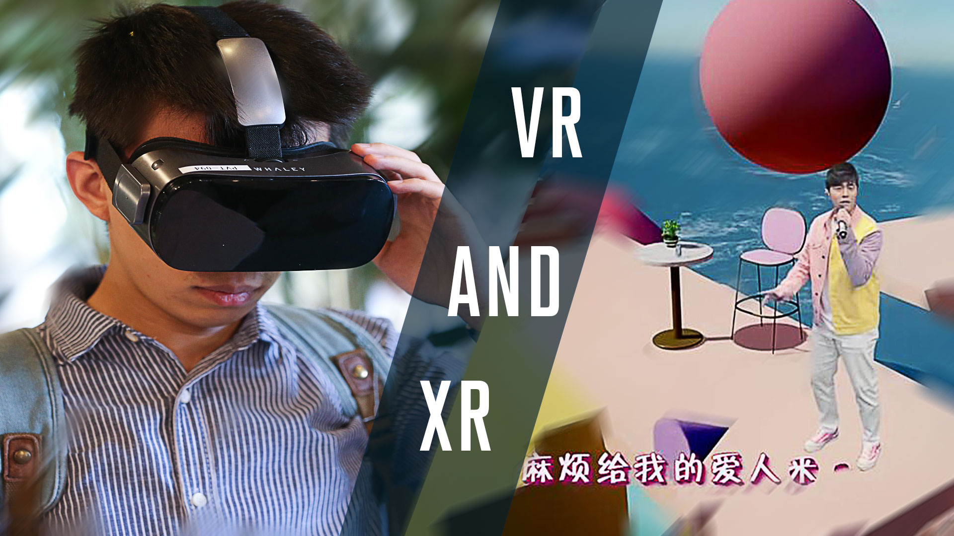 VR AND XR